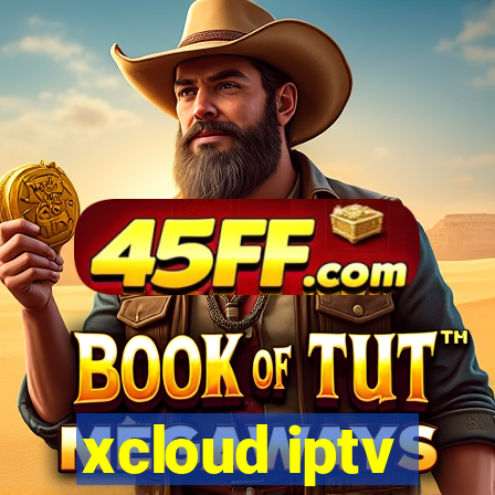 xcloud iptv